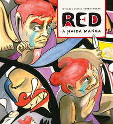 RED: a Haida Manga (2009), None